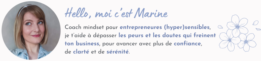 Photo de Marine, coach mindset présentant son accompagnement pour aider les entrepreneures sensibles à dépasser leurs peurs.