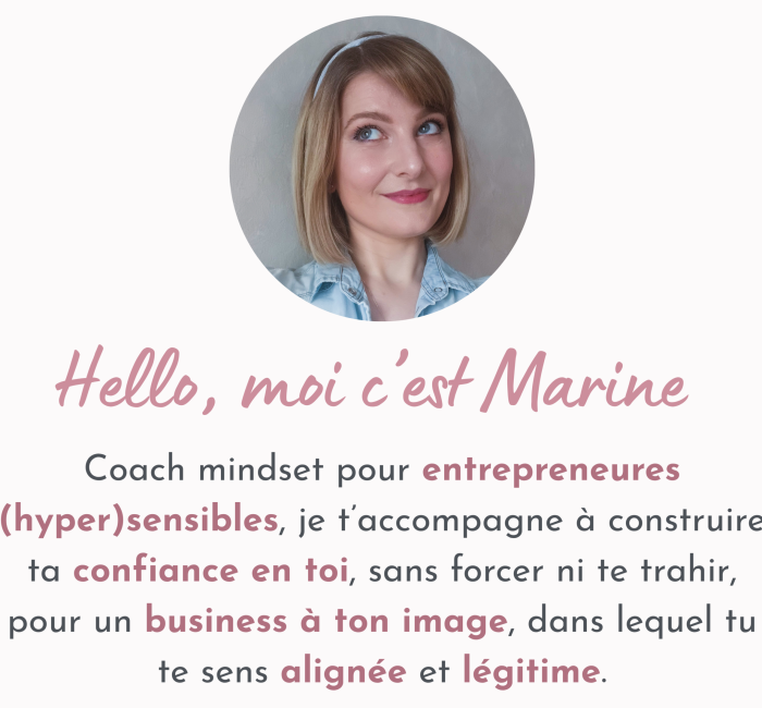 Photo de Marine, coach mindset présentant son accompagnement pour aider les entrepreneures sensibles à prendre confiance en elles.